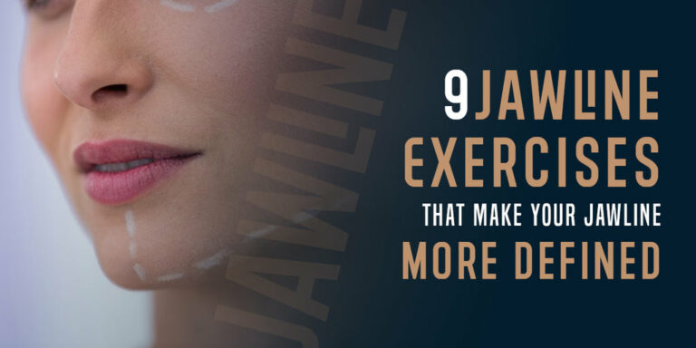 How to Get a Defined Jawline – Workout Guide