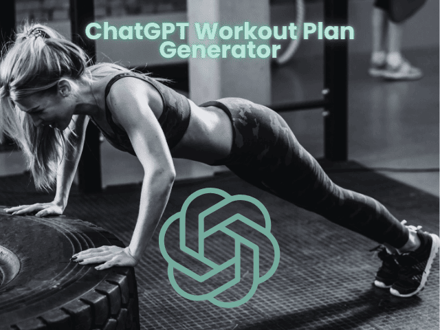 Can ChatGPT Create Effective Workout Plans?