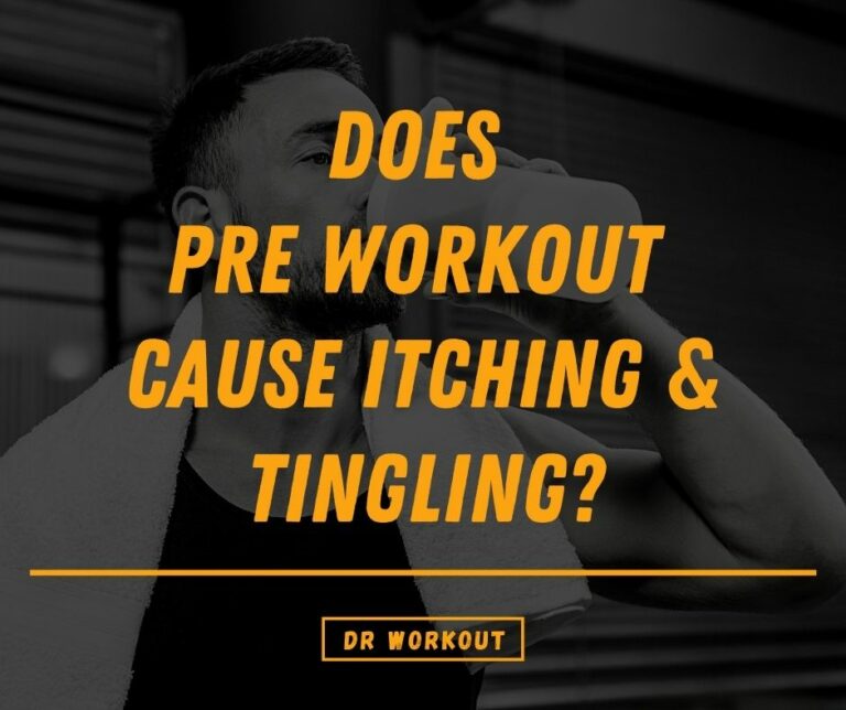 What Causes Pre-Workout Tingling? (And Is It Safe?)