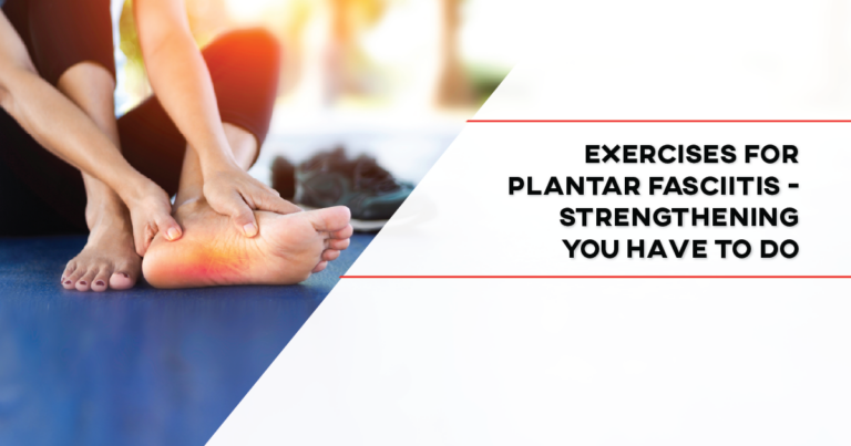 How to Workout with Plantar Fasciitis – Safe Guide