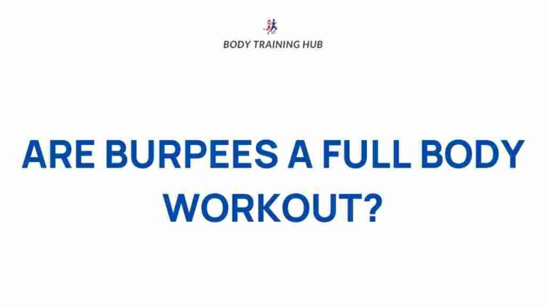 Are Burpees a Good Workout? – Full Body Burn
