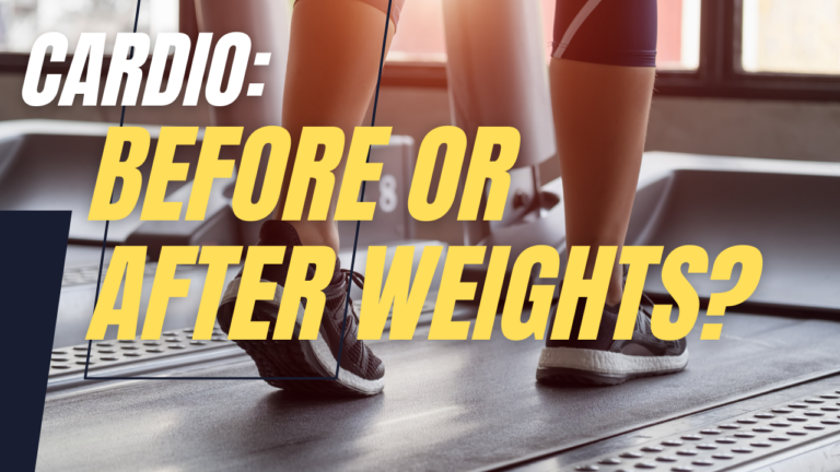 Should You Do Cardio Before or After Weights?