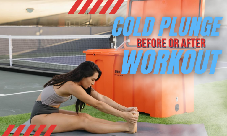 Cold Plunge Before or After Workout: Which Is Best?