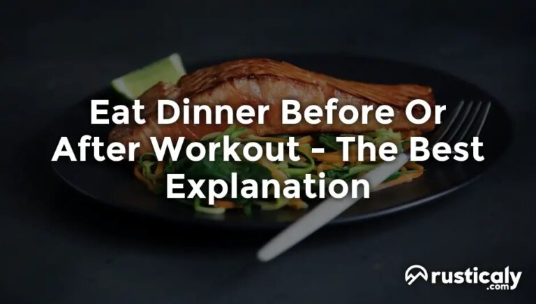 Should You Workout Before or After Dinner?