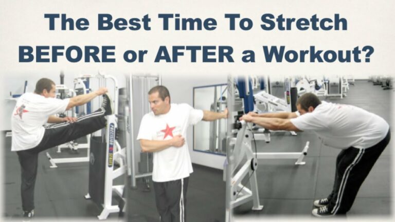 Should You Stretch Before or After a Workout?
