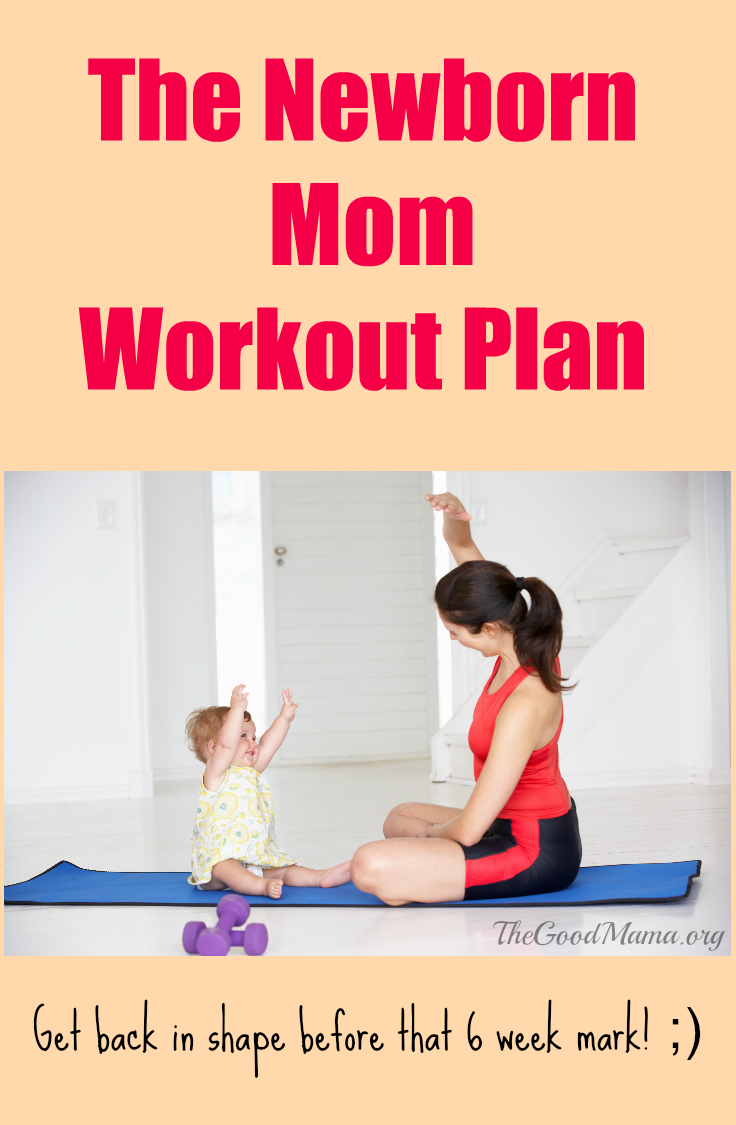 New Mom Fitness: How to Workout with a Newborn