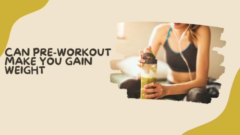Do You Gain Weight After Workout? – Truth