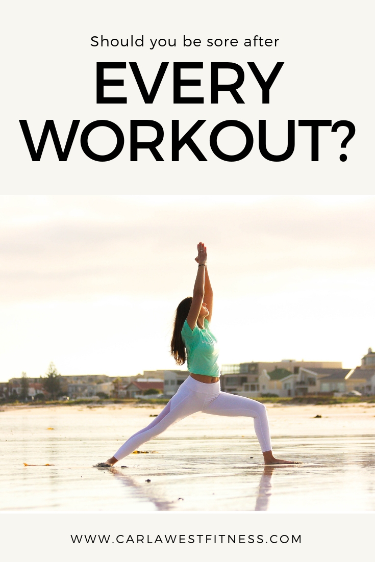 Should You Be Sore After Every Workout?